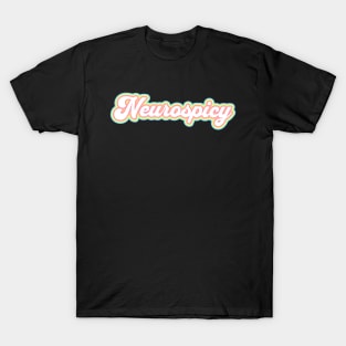 Neurospicy T-Shirt